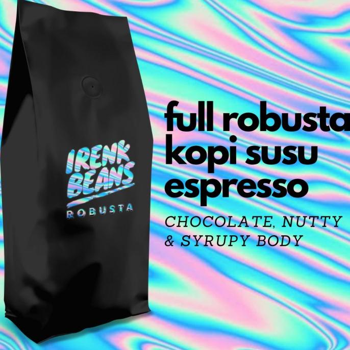 

Full Robusta Irenk Beans Kopi Susu Espresso 1KG