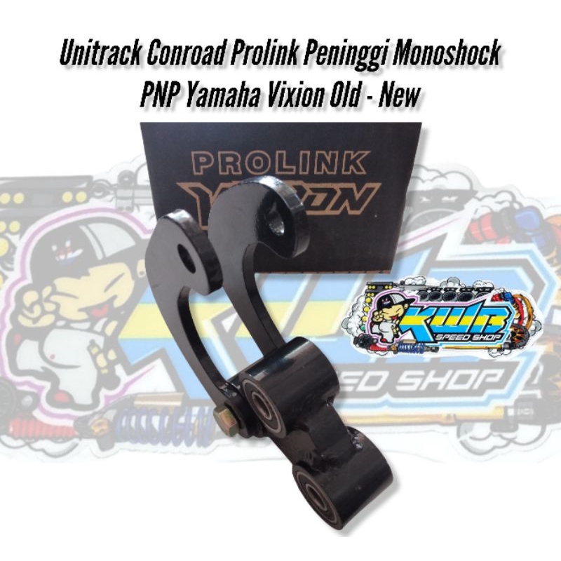 Unitrack prolink vixion set conroad peninggi monoshock vixion old new UNITRACK CONROAD PROLINK PNP VIXION PENINGGI MONOSHOCK VIXION OLD VIXION NEW