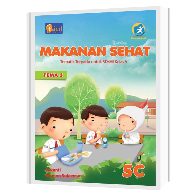 Facil - Buku Pelajaran Tematik Terpadu Kelas 5 Tema 5A-5I SD/MI Kurikulum 2013 Revisi