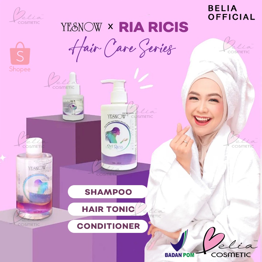 ❤ BELIA ❤ YESNOW x RIa Ricis Hair Care Series | Shampoo | Conditioner | Hair Tonic | BPOM