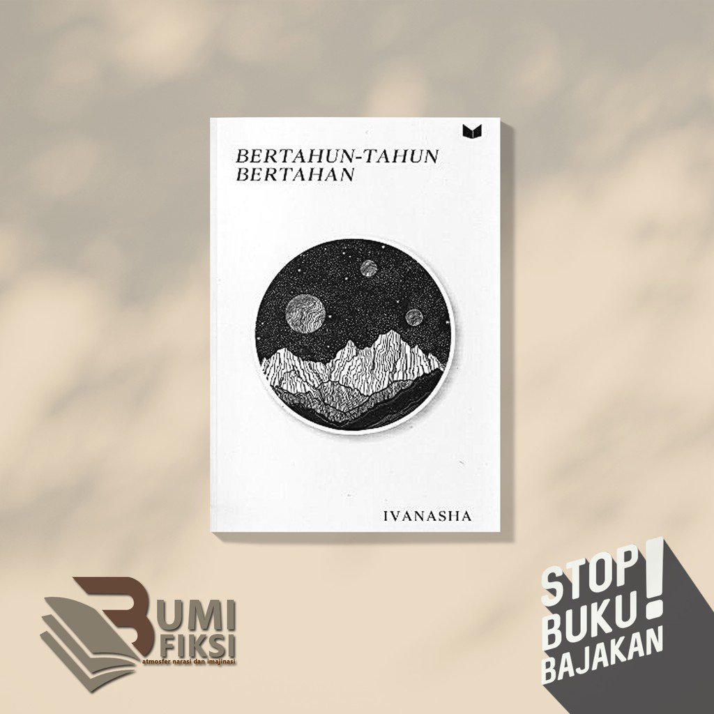 BERTAHUN-TAHUN BERTAHAN
