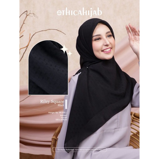 HIJAB SEGIEMPAT POLOS • CAMELIA SQUARE • PEONY SQUARE • POLOS VOAL * RILEY SQUARE II  ETHICA