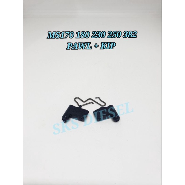MS170 MS180 MS230 MS250 MS382 PAWL STARTER + KIP KUDA KUDA ENGKOL CHAINSAW SENSO SINSO GERGAJI MESIN