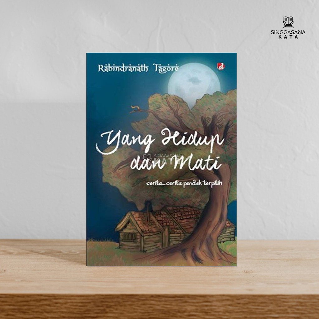 Buku Yang Hidup dan Mati - Rabindranath Tagore - Diva Press