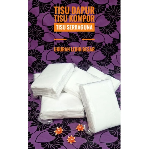 TISU KOMPOR SERBAGUNA / UKURAN LEBIH BESAR / TISU DAPUR / TISU KOMPOR / TISU KERING SERBAGUNA /