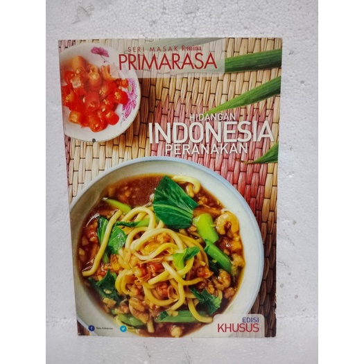 BUKU HIDANGAN INDONESIA PERANAKAN SERI FEMINA PRIMARASA EDISI KHUSUS