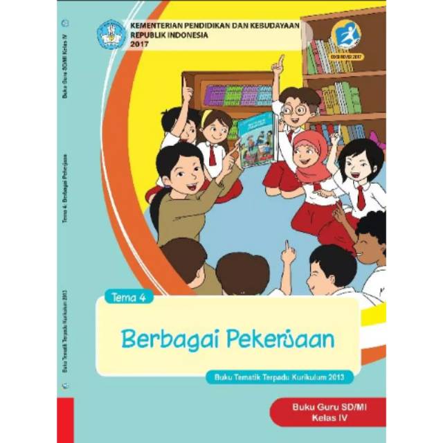 Buku guru dikbud kls 4 tema 4 edisi revisi terbaru