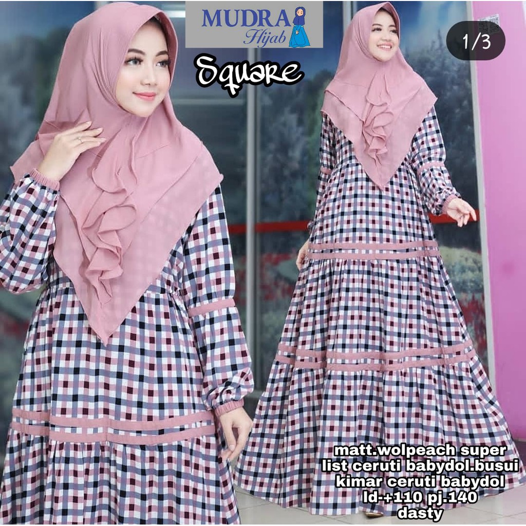 "SQUARE SYARI" GAMIS SYARI CANTIK DAN ANGGUN ORIGINAL MUDRA HIJAB, WOLPEACH, KHIMAR CERUTY, BUSUI