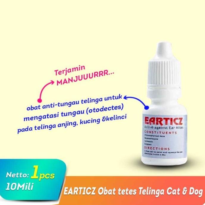 FOR SALE EARTICZ 10 ml, Obat Tungau Telinga Kucing/ Anjing Asli