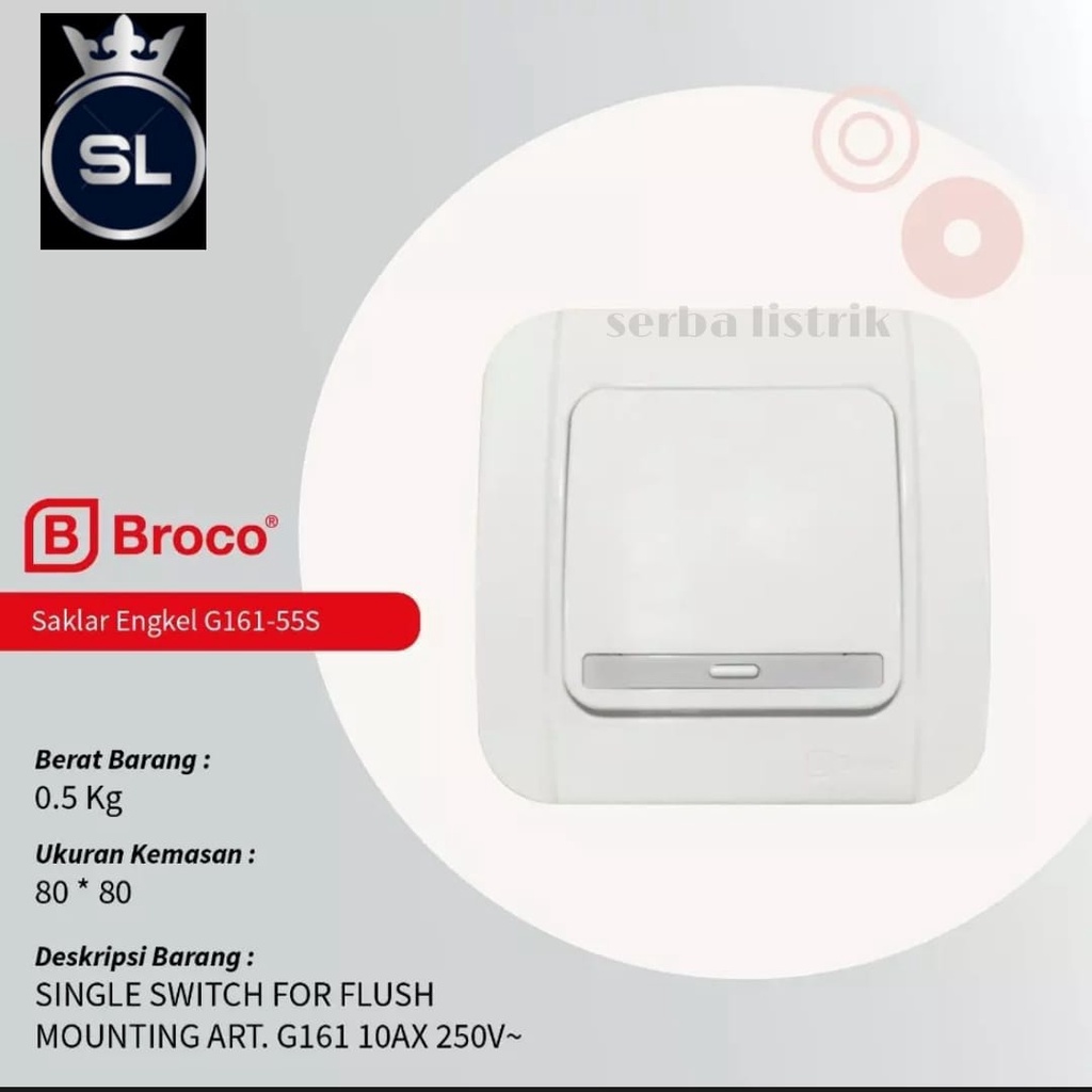 IB SAKLAR ENGKEL BROCO GALLEO G161- SAKLAR TUNGGAL INBOW BROCO - IB SAKLAR SINGEL BROCO GALLEO