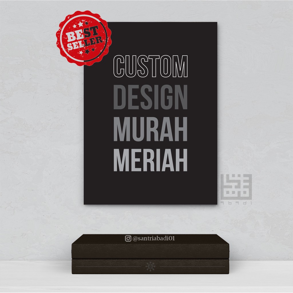 Jual Poster Kayu Desain Custom Foto Tulisan Gambar Bebas Ukuran 30x40 ...