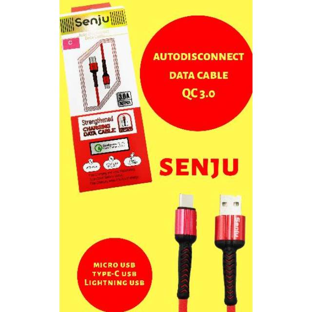 AUTODISCONNECT Kabel data QUALCOMM 3.0 Fast charging SENJU autoOnOff all tipe