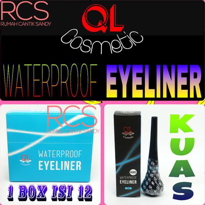 QL COSMETIC ~  KUAS PREMIUM ~ EYELINER WATERPROOF ~TAHAN AIR ~ORIGINAL