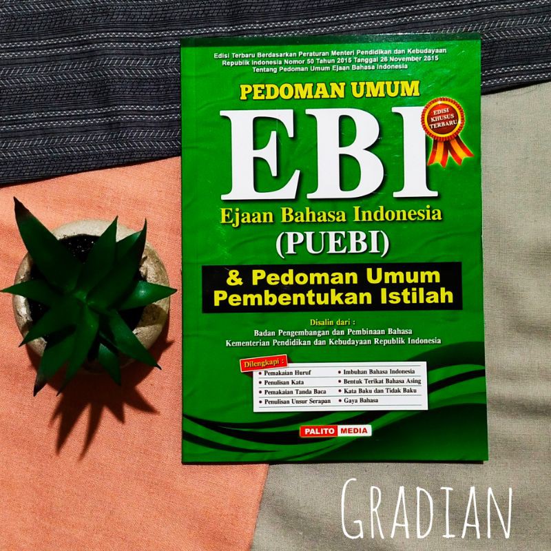 Jual PEDOMAN UMUM EBI - EJAAN BAHASA INDONESIA - (PUEBI) DAN PEDOMAN ...