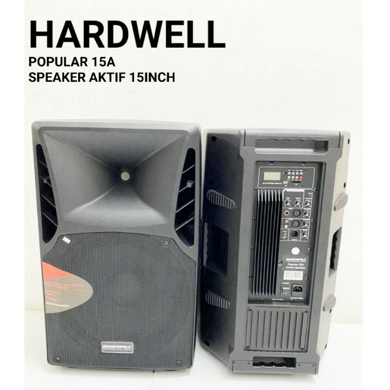 Speaker active 15inch Hardwell Popular15a Hardwell popular 15a original garansi