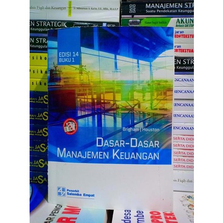 

Dasar dasar Manajemen Keuangan edisi 14 buku 1 oleh Brigham dan Housto