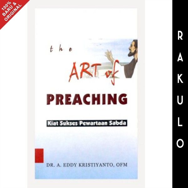 Buku The Art of Preaching - Dr. A. Eddy Kristiyanto OFM