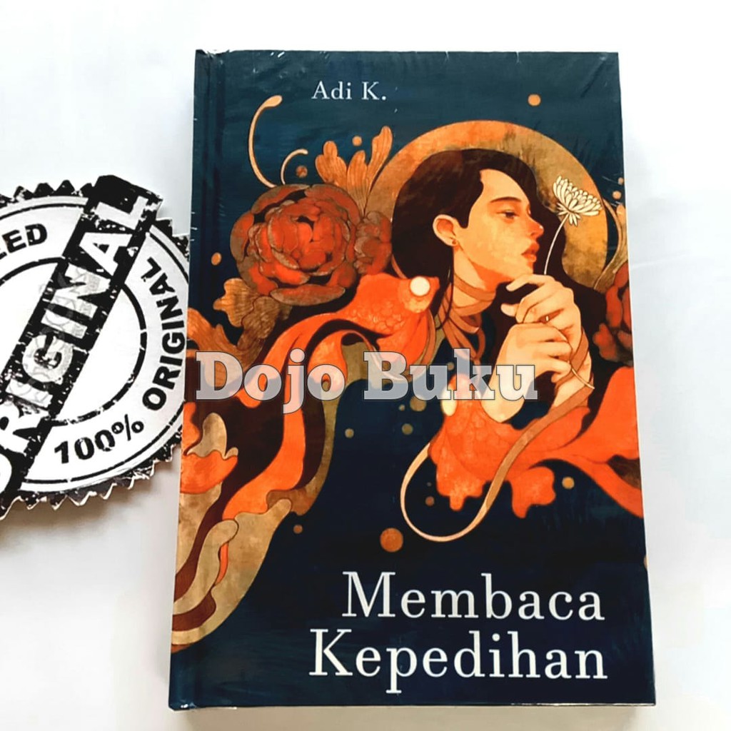 Membaca Kepedihan By Adi K.