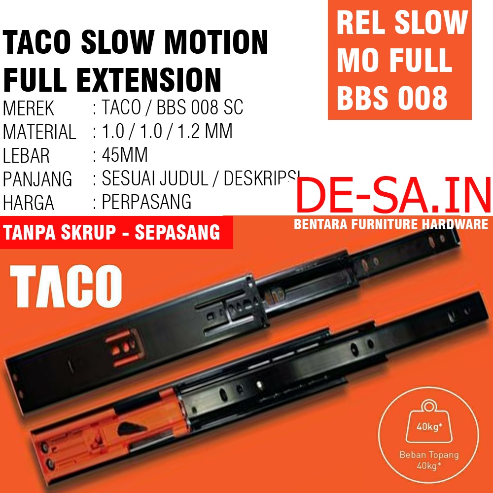 40 CM TACO REL LACI BBS-08 SC 45MM - Rel Laci Double Slow Motion Full Extension Soft Close