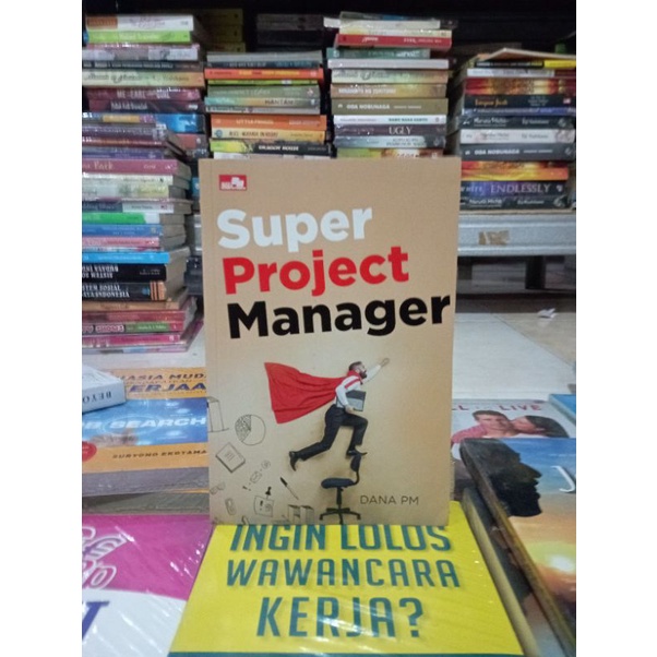OBRAL BUKU MOTIVASI / BUSINESS / PENGEMBANGAN DIRI / INSPIRASI / EKONOMI / TRANDING / WAWANCARA KERJA / RAHASIA MUDAH MENDAPATKAN PEKERJAAN / SENI MEMPENGARUHI DAN MENJUAL / RAHASIA SUKSES / MENJADI MANUSIA LEBIH HIDUP / MURAH ORIGINAL-SUPER PROJECT MANAJ