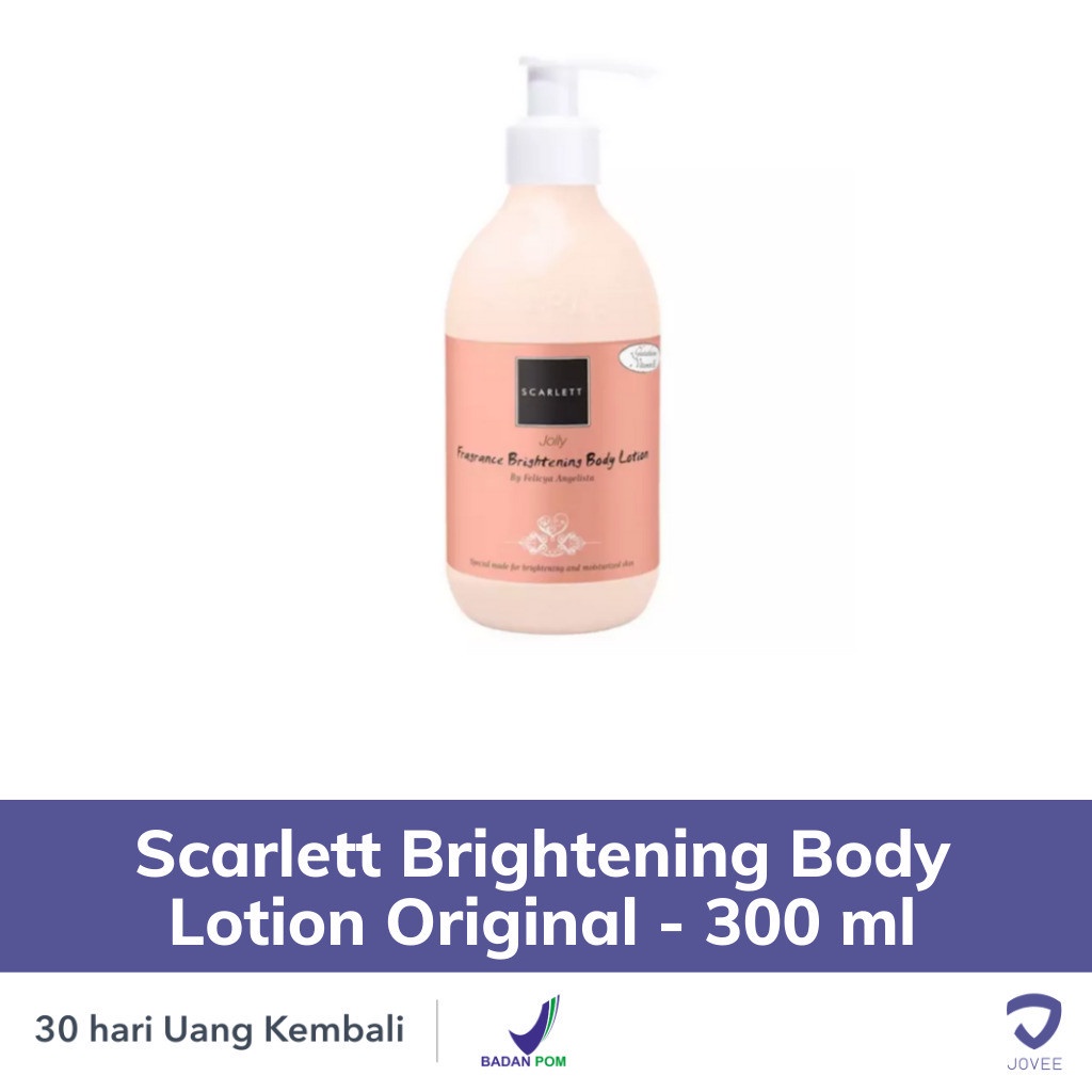 Scarlett Brightening Body Lotion Original - 300 ml - JOVEE