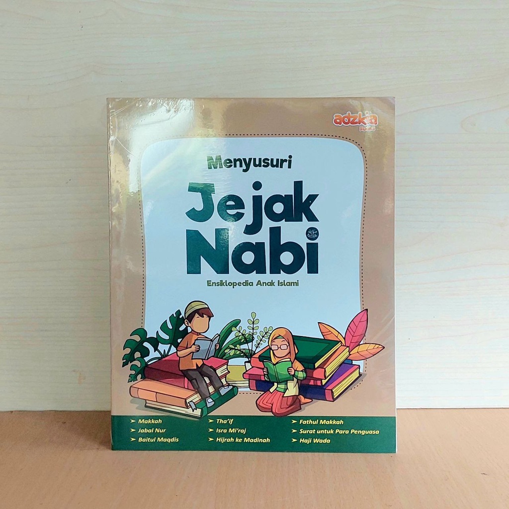 Menyusuri Jejak Nabi