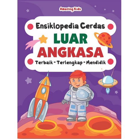 Buku Anak Ensiklopedia Cerdas Luar Angkasa