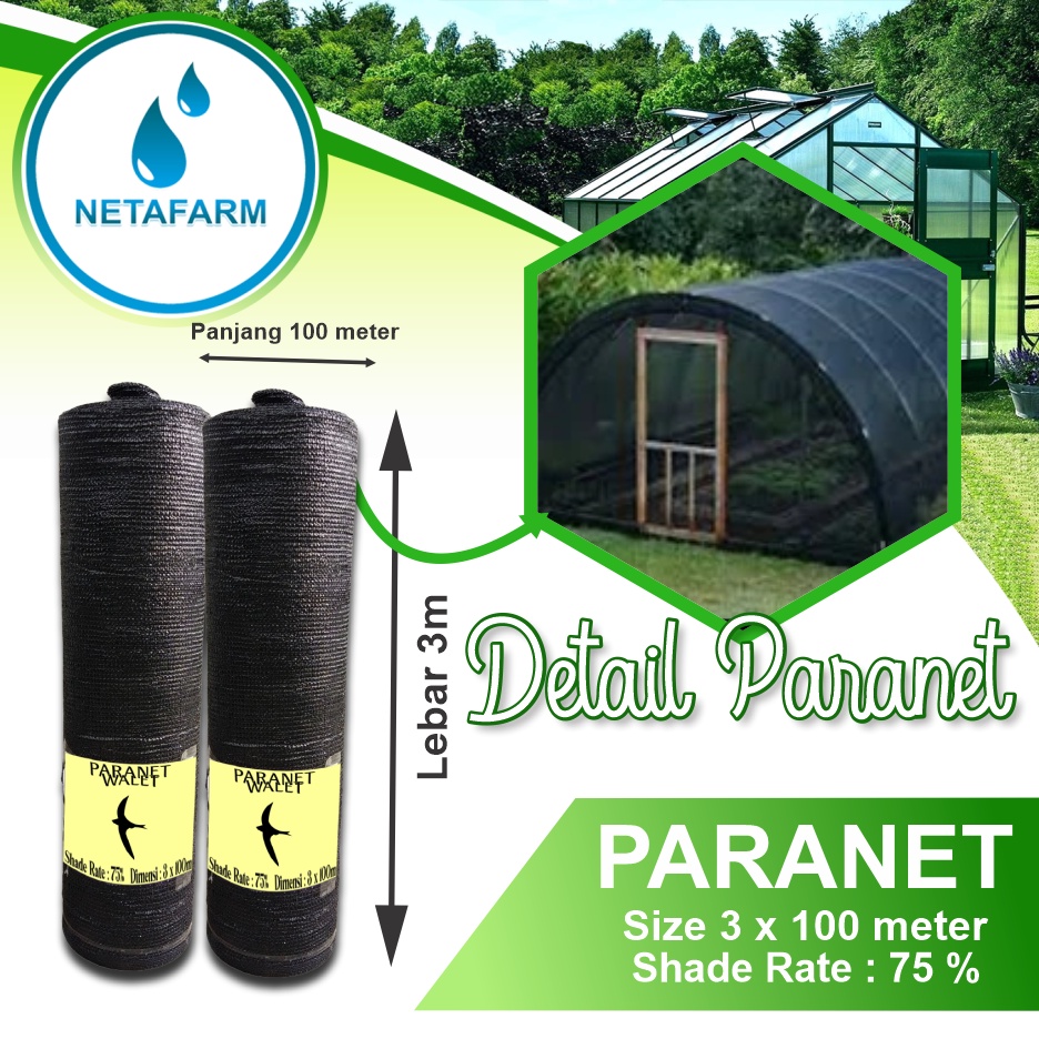 Jaring PARANET 75% lebar 3m Panjang 100m - Per Roll ( WALET )