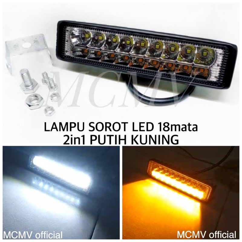 [BEST SELLER] LAMPU SOROT motor LED 2IN1 PUTIH KUNING 18 MATA / led bar work light tembak 18 TITIK motor mobil UNIVERSAL KLX DTRACKER CRF 150 WR NMAX AEROX SCOOPY PCX BEAT VARIO MIO