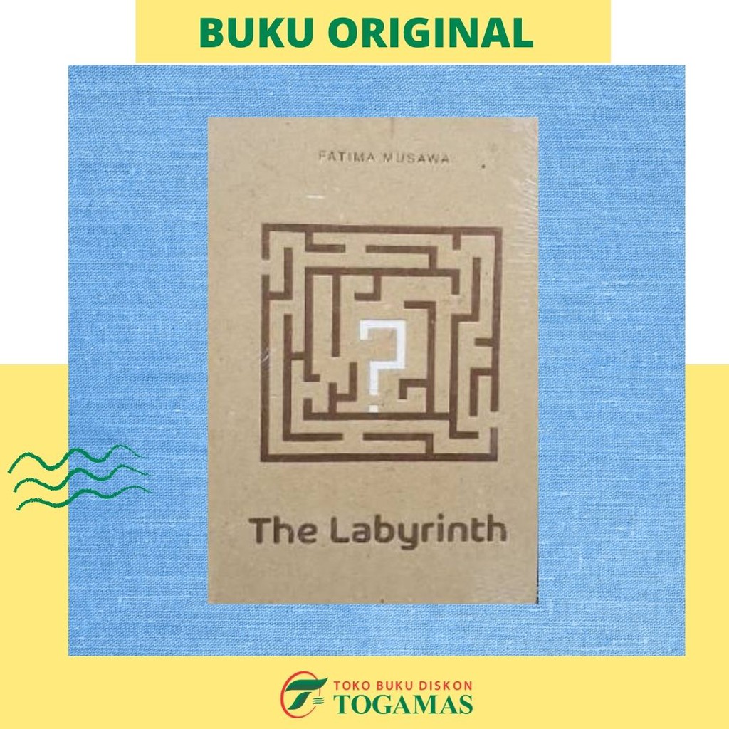 THE LABYRINTH - FATIMA MUSAWA