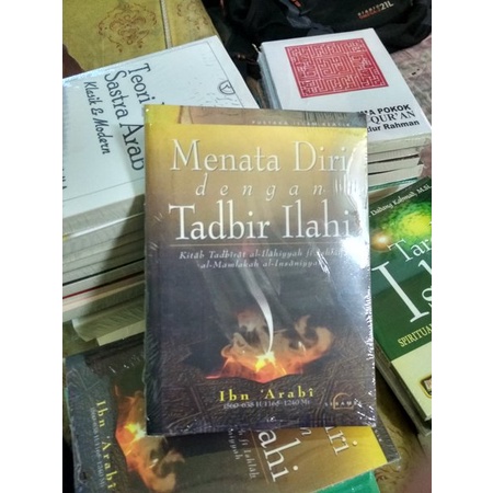 Buku Menata Diri dengan Tadbir Ilahi - Ibn Arabi