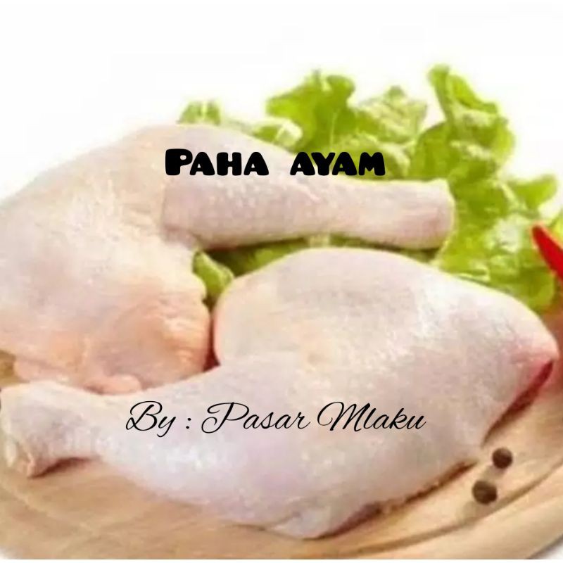 

PAHA AYAM POTONG