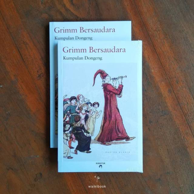 Kumpulan Dongeng Grimm Bersaudara