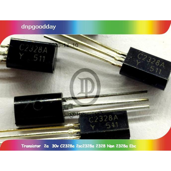 Transistor 2A 30V C2328A 2Sc2328A 2328 Npn 2328A Ebc Dnpgood11 Kualitas Baik