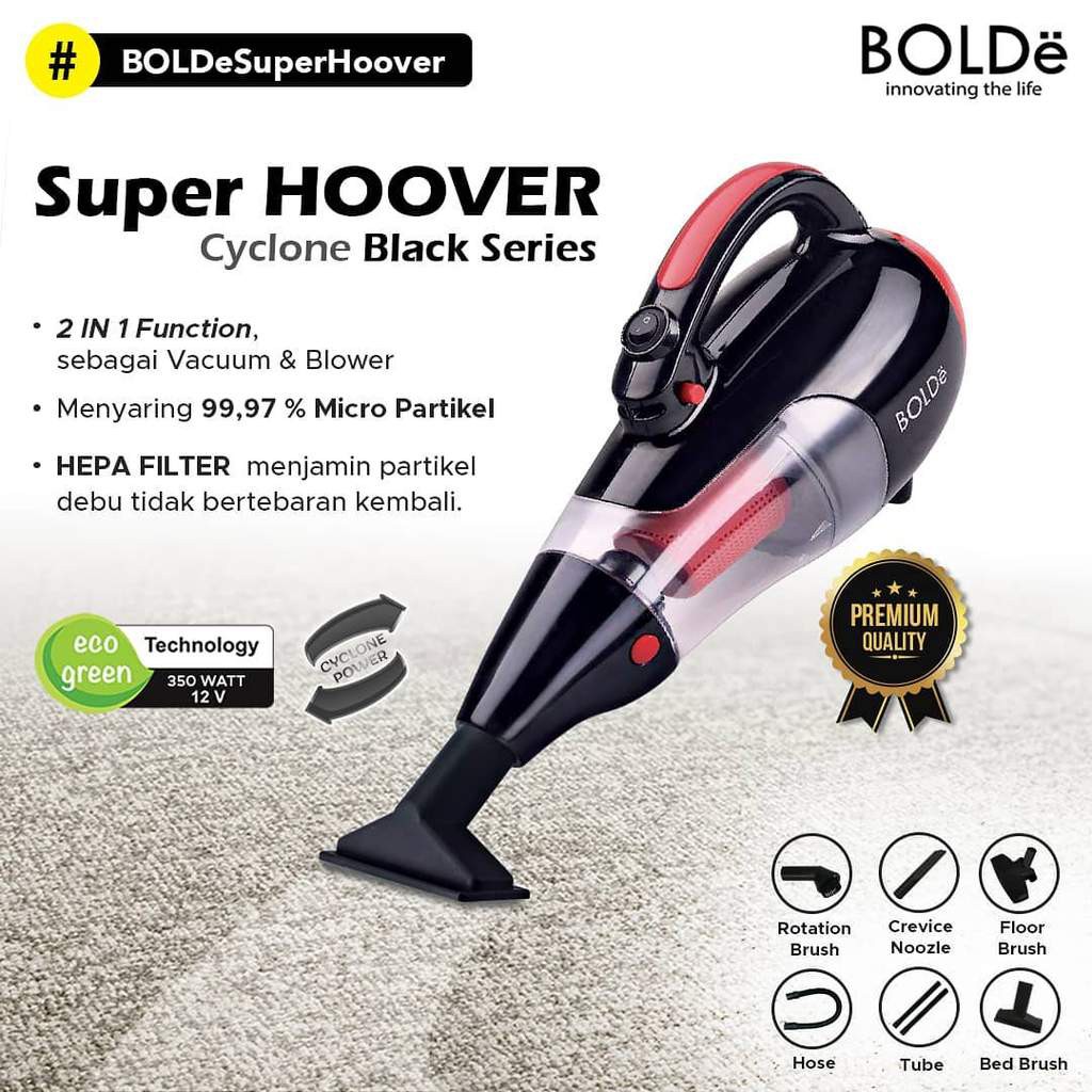 VACUM / VACUUM &amp; BLOW CLEANER SUPER HOOVER CYCLONE BLACK EDITIONS BOLDE ORIGINAL ( ORI )100% MURAH !