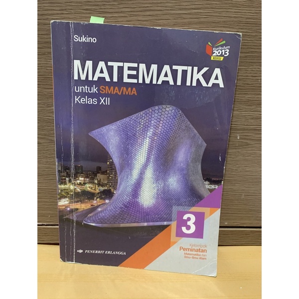 

Matematika peminatan kelas 12/ 3 SMA buku pelajaran penerbit erlangga bekas