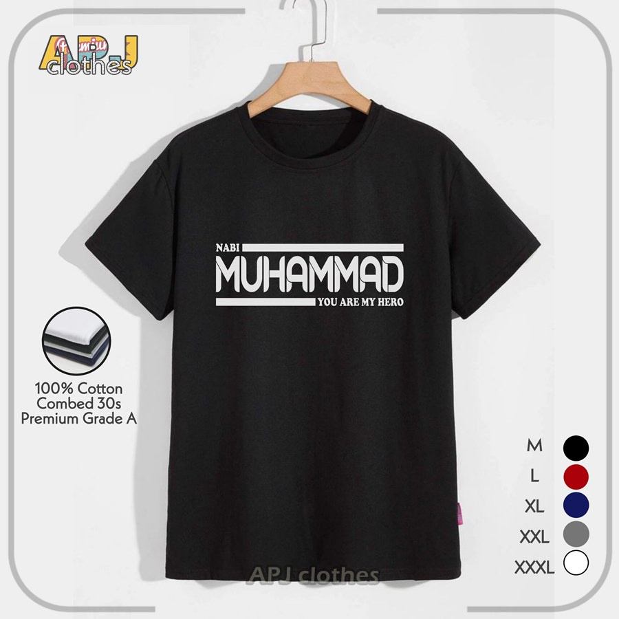Baju Kaos Cowok Pria Distro Original Islam T Shirt Laki Laki Branded Nabi Muhammad You Are My Hero