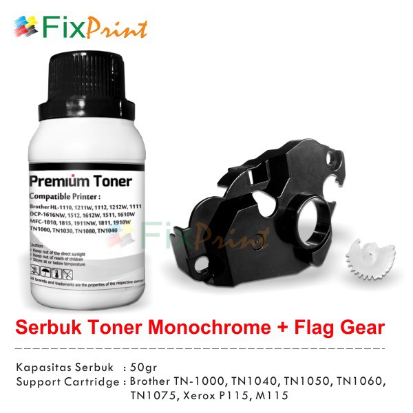 Serbuk Toner + Reset Flag Gear Printer Brother TN1000 Xerox P115 P115w M115w M115z