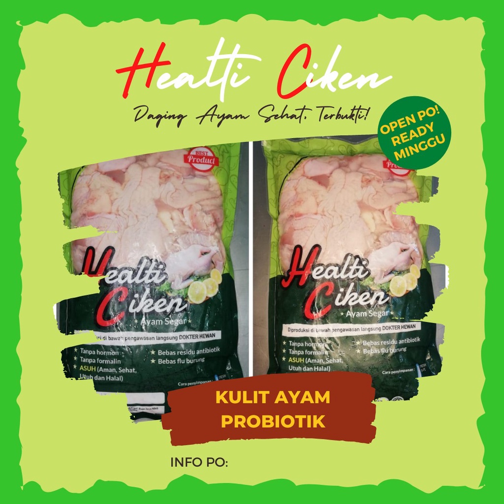 

Kulit ayam probiotik dan rendah lemak