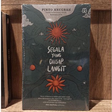 Segala Yang Diisap Langit - PINTO ANUGERAH