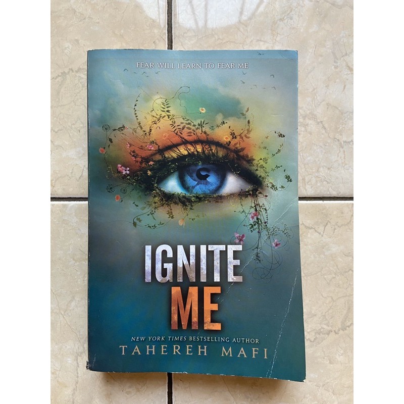 Ignite Me by Tahereh Mafi (Preloved)