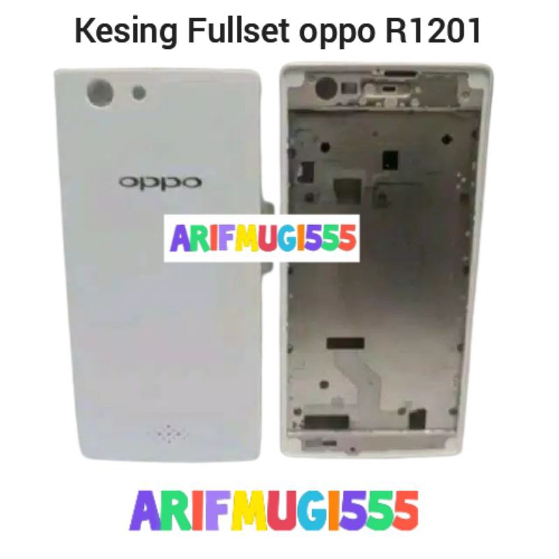 CASING KESING CASING HOUSING FULSET FRAME BACKDOOR OPPO R1201 ORIGINAL