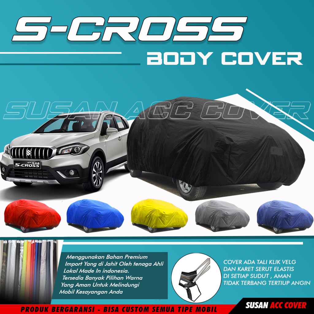 Body Cover Mobil SX4 Sarung Mobil SX4/SX-4/SX4 s cross/sx4 cross waterproof anti air