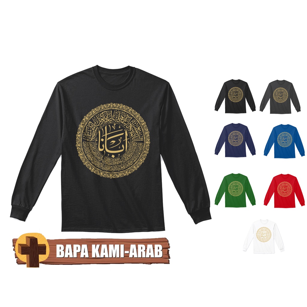 KAOS ROHANI BAPA KAMI ARAB KALIGRAFI LENGAN PANJANG KRISTEN KATOLIK