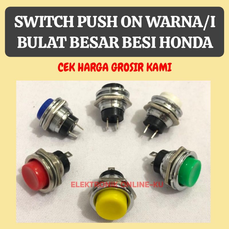 SWITCH PUSH ON BULAT BESAR BESI 2PIN