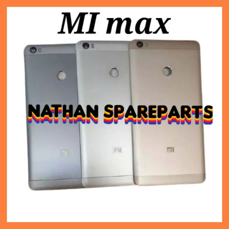 Backdoor Back Cover Tutup Belakang Xiaomi MI MAX 1