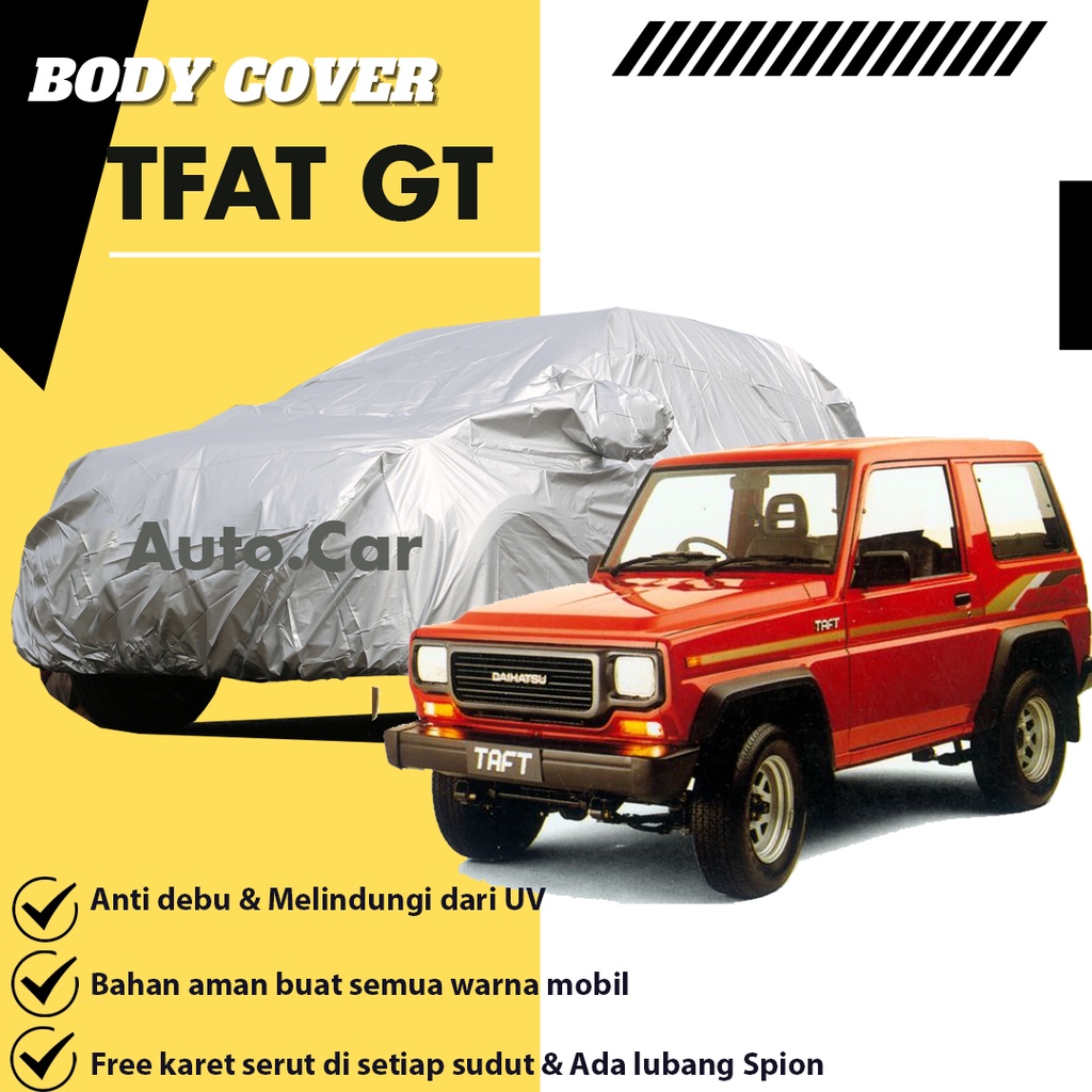 Body Cover TAFT GT / Sarung Mobil Taft gt / Cover Taft / Selimut Mobil Taft Gt /Mantel Mobil Taft Gt/taft rocky/brio/brio lama/new brio/brio 2022/brio satya