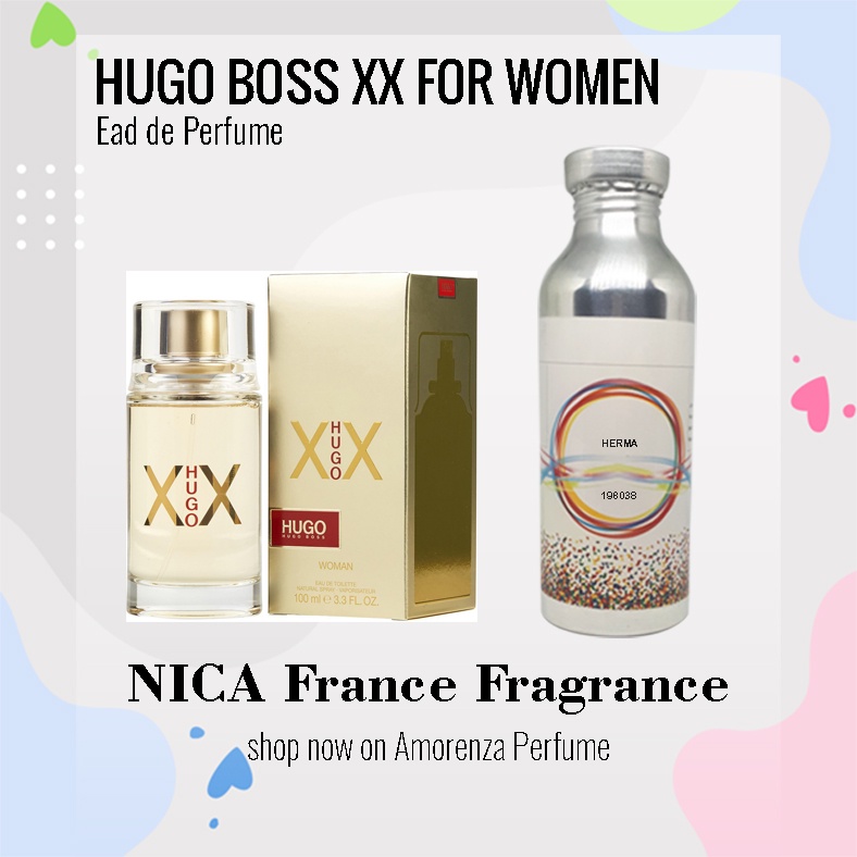 Bibit Parfum Murni HUG0 B0SS XX F0R W0MEN - BOOT XX WOMEN Nica Fragrance 500ml Segel Pabrik