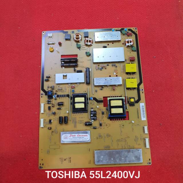 MESIN TV LED  - REGULATOR  - PSU  - POWER SUPPLY TOSHIBA 55L2400VJ