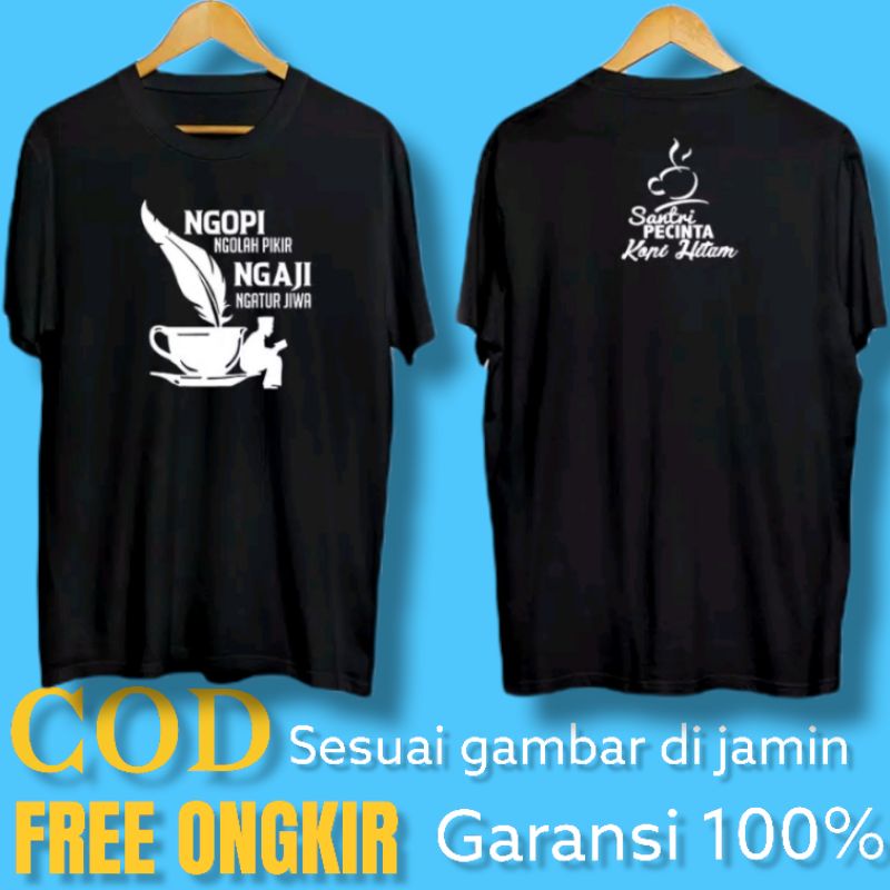 Baju Kaos Dakwah Distro Islami Pria Santri Salafy Islam Tukang Ngopi Kopi Hitam Pria Combed 30s